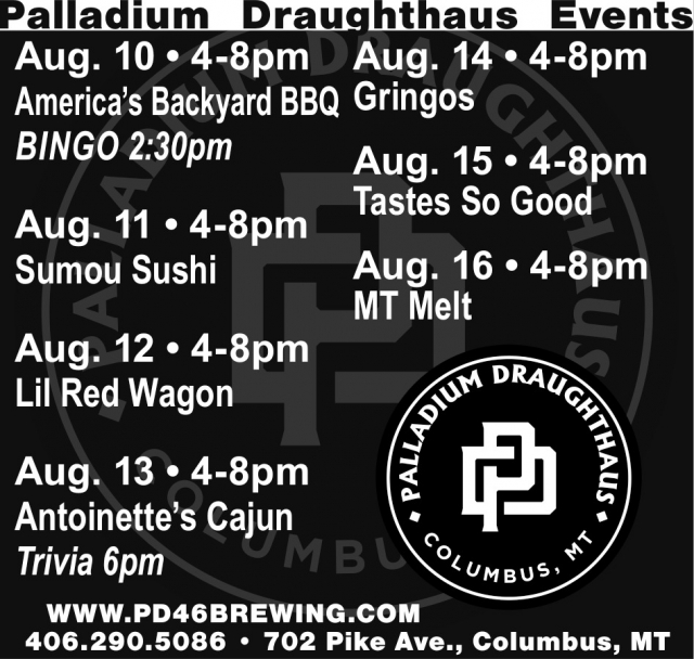 Palladium Draughthaus Events, Palladium Draughthaus, Columbus, MT