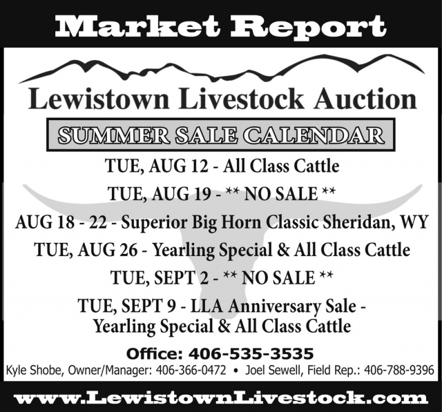 Market Report, Lewistown Livestock Auction, Lewistown, MT