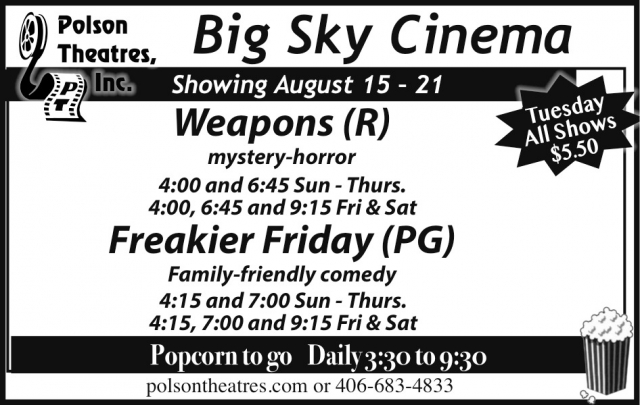 Weapons (R), Polson Theatres, Inc - Big Sky Cinema, Dillon, MT
