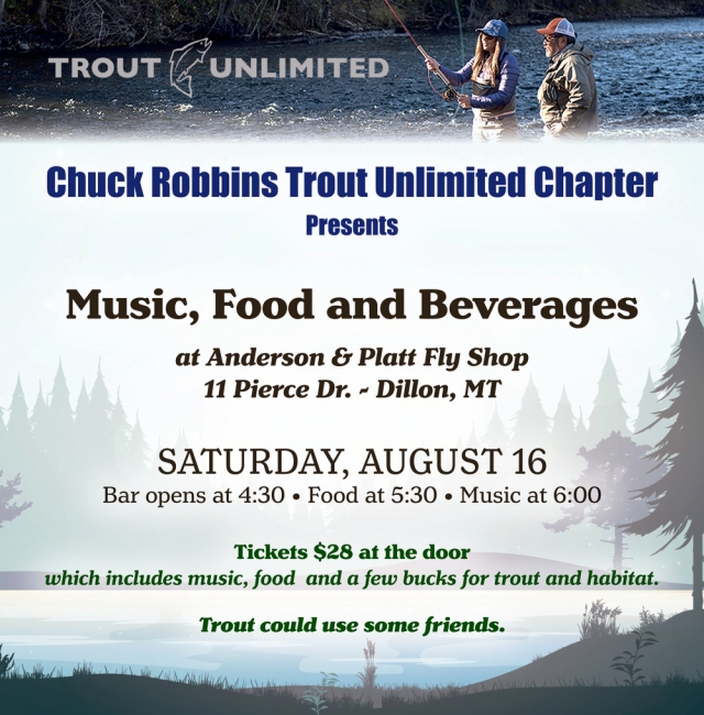 Chuck Robbins Trout Unlimited Chapter, Music, Food and Beverages (August 16, 2025), Dillon, MT
