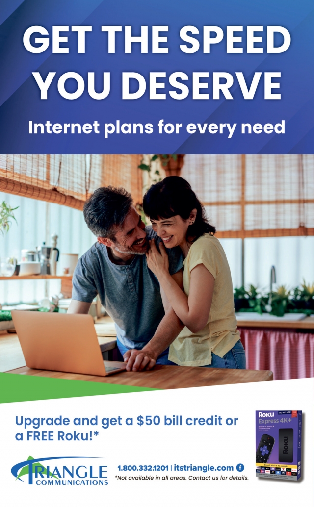 Get the Speed You Deserve, Triangle Communications, Havre, MT