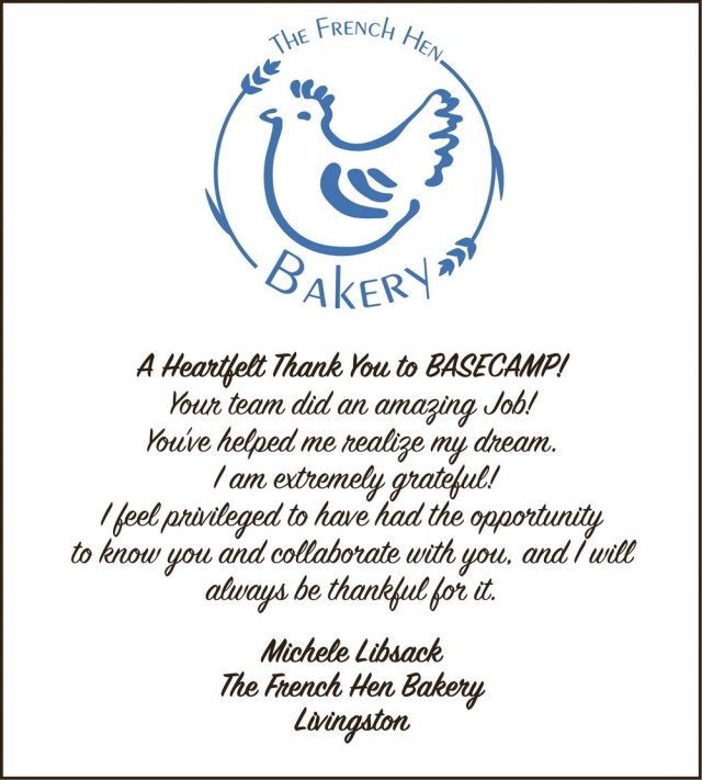A Heartfelt Thank You to Basecamp!, French Hen Bakery