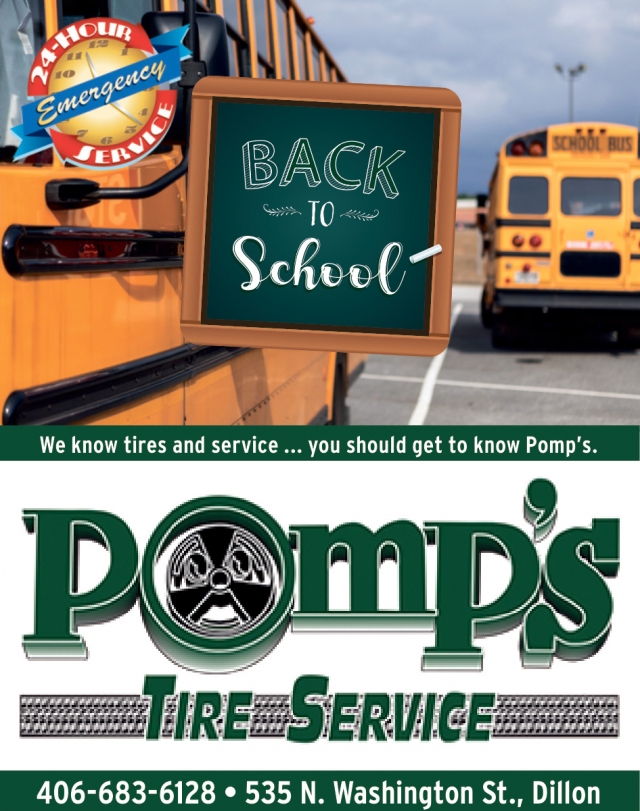 Back to School, Pomp's Tire Service - Dillon, Dillon, MT