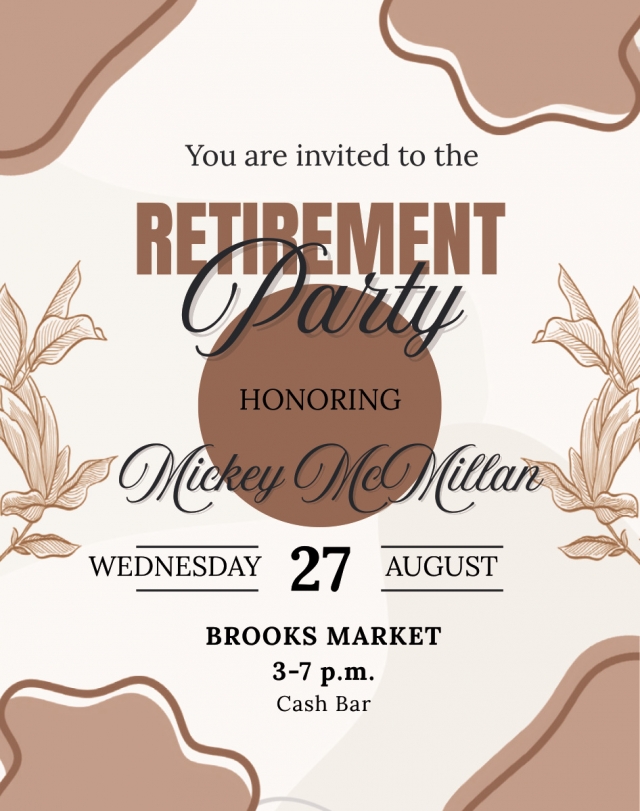 Retirement Party, Mickey McMillan Retirement Party (August 27, 2025)