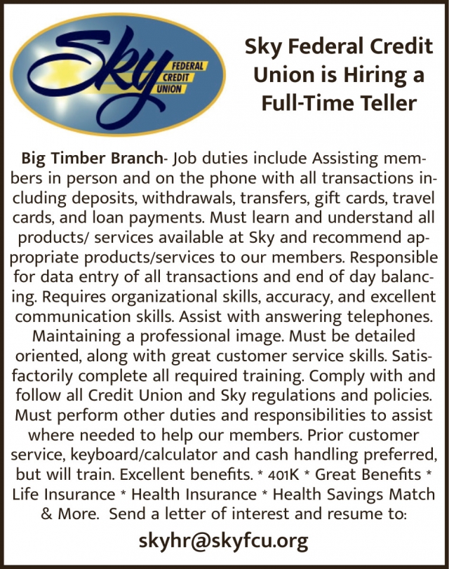 Teller, Sky Federal Credit Union , Livingston, MT