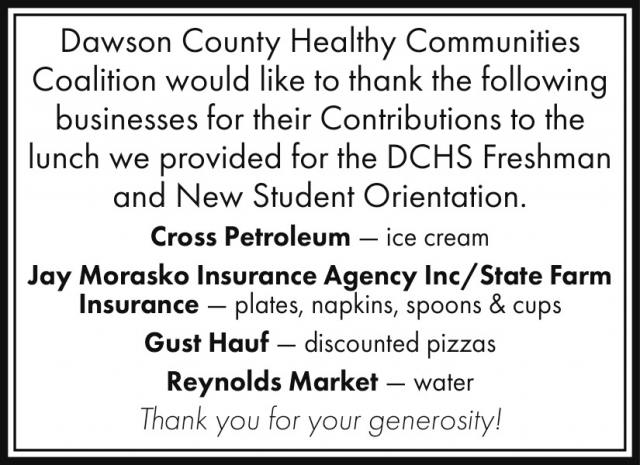 Thanks to The Following Businesses, Dawson County Healthy Communities Coalition , Glendive, MT