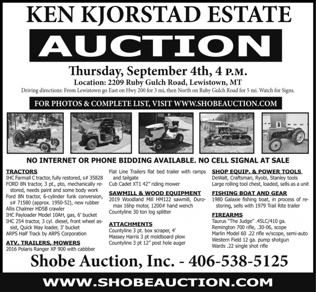 Ken Kjorstad Estate Auction, Shobe Auction & Realty, Lewistown, MT