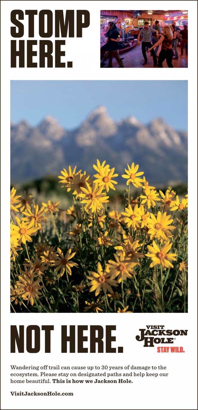 Stomp Here., Visit Jackson Hole
