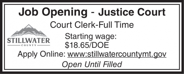Job Opening, Stillwater County, Columbus, MT