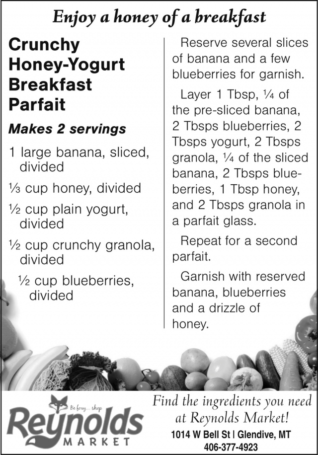 Enjoy a Honey of A Breakfast, Reynolds Pharmacy, Glendive, MT