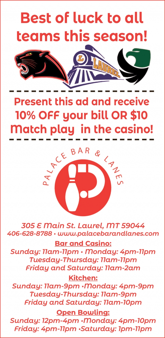 Best of luck to all teams this season!, Palace Bar & Lanes, Laurel, MT