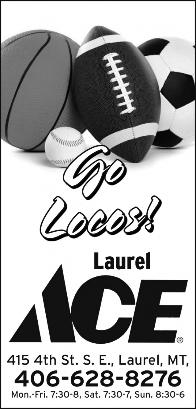 Go Locos!, Laurel Ace Hardware, Laurel, MT