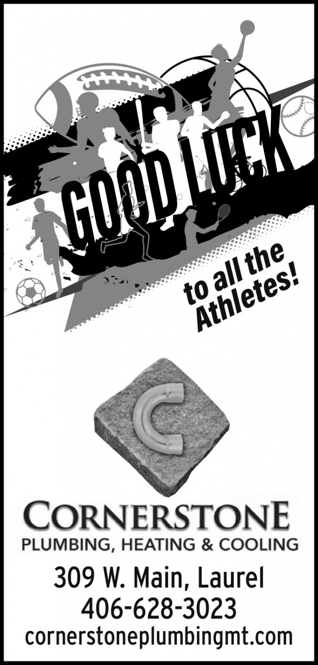 Good Luck to all the Athletes!, Cornerstone Plumbing, Heating & Cooling, Laurel, MT