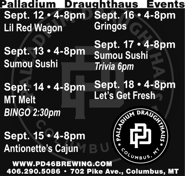Palladium Draughthaus Events, Palladium Draughthaus, Columbus, MT