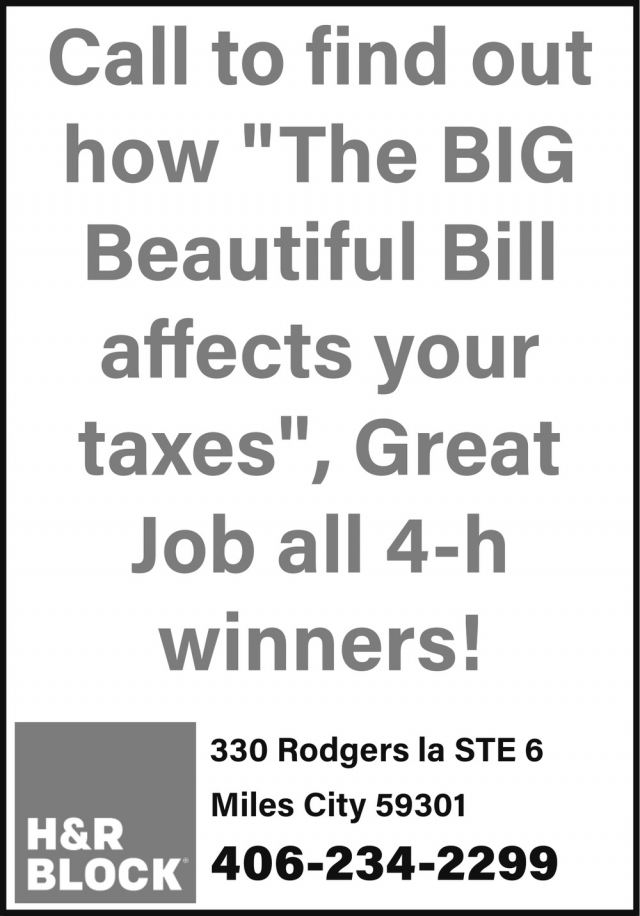 Call to find out, H&R Block - Lewiston, Lewistown, MT