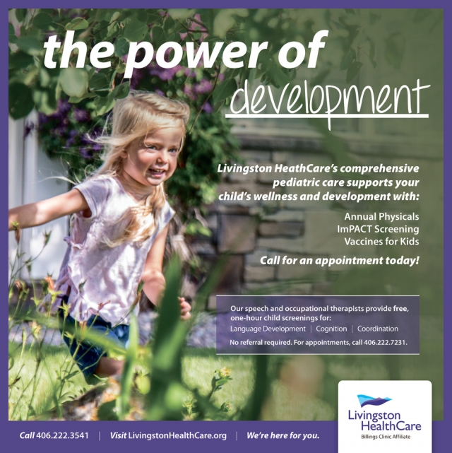 The Power of Development, Livingston Healthcare, Livingston, MT