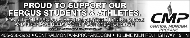 Proud to Support Our Fergus Students & Athletes, Central Montana Propane, Lewistown, MT