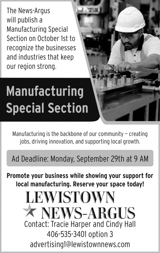Manufacturing Special Section, Lewistown News-Argus, Lewistown, MT
