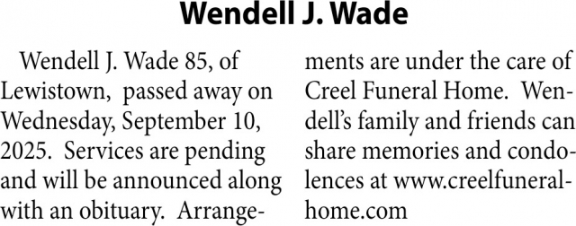 Wendell J. Wade, The Family of Wendell J. Wade