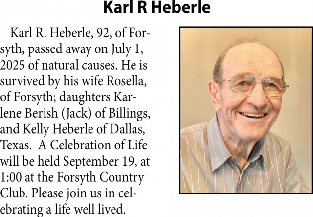 Karl R Heberle, Obituaries, Glendive, MT