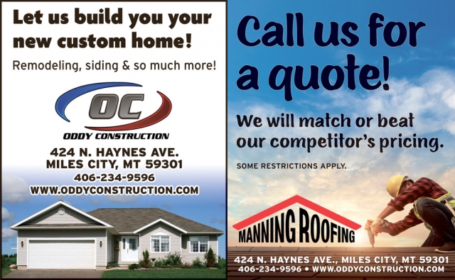 Let Us Build You Your New Custom Home!, Oddy Construction, Miles City, MT