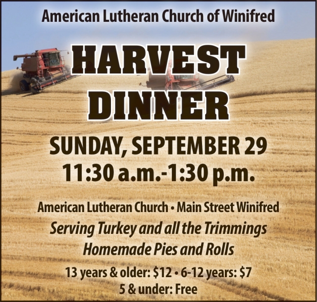 Harvest Dinner, American Lutheran Church of Winifred, Winifred, MT