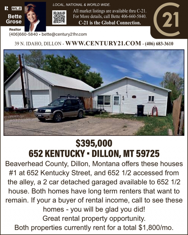 Local, National & World Wide, Bette Grose - Century 21, Dillon, MT