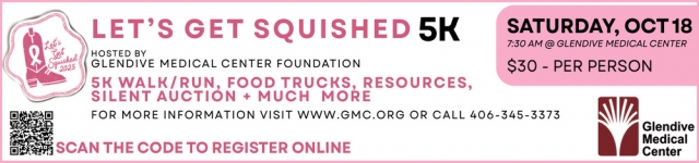 Let's Get Squished 5K, Glendive Medical Center, Glendive, MT