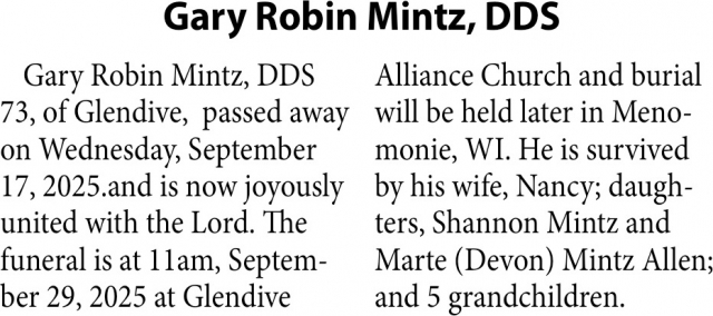 Gary Robin Mintz, DDS, Obituaries, Glendive, MT