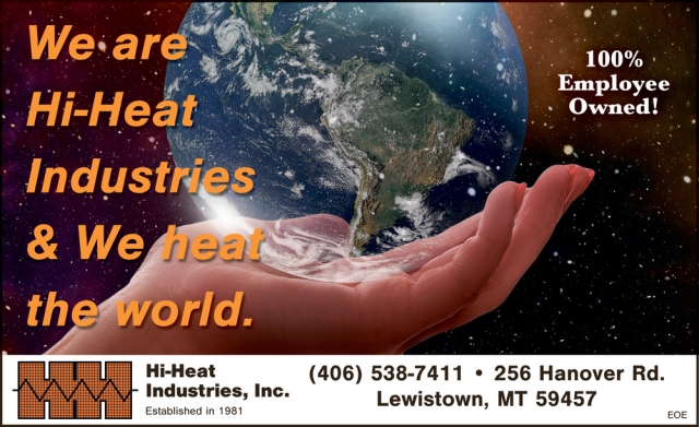 100% Employee Owned!, Hi-Heat Industries, Inc., Lewistown, MT