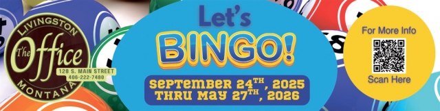 Let's Bingo!, The Office Lounge & Liquor Store, Livingston, MT