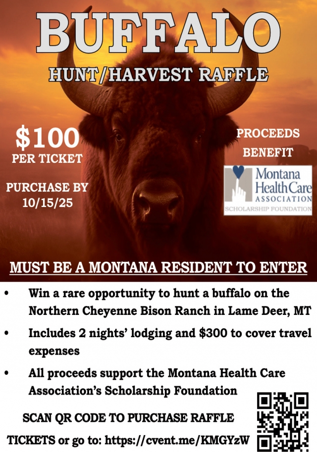 $100 Per Ticket, Buffalo Hunt/Harvest Raffle