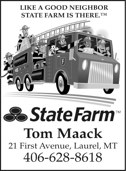 Like a Good Neighbor State Farm Is There, Thomas Maack - State Farm, Laurel, MT