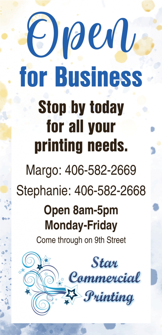 Open for Business, Star Commercial Printing