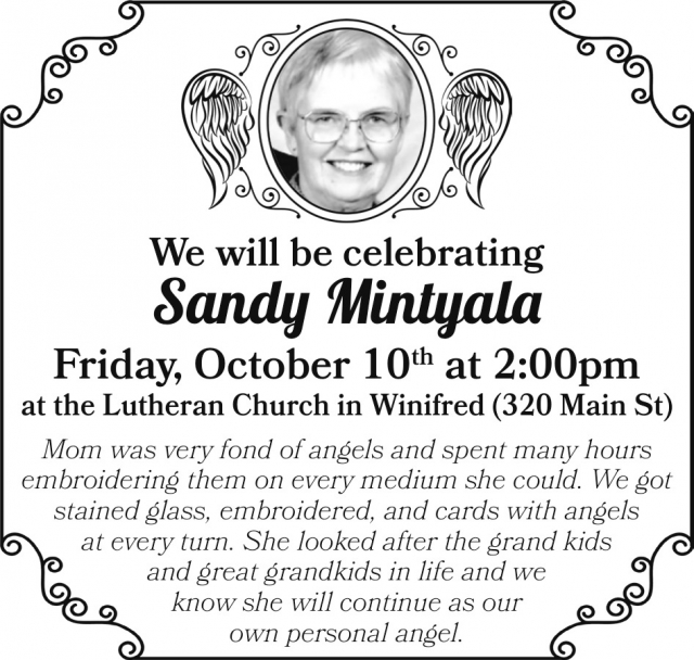 We Will Be Celebrating Sandy Mintyala, Obituaries, Glendive, MT