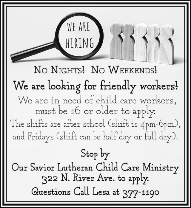 Hiring, Our Savior Lutheran Child Care Ministry - Glendive, Glendive, MT
