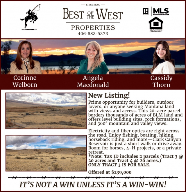 It's Not a Win Unless It's a Win-Win!, Best of the West Properties