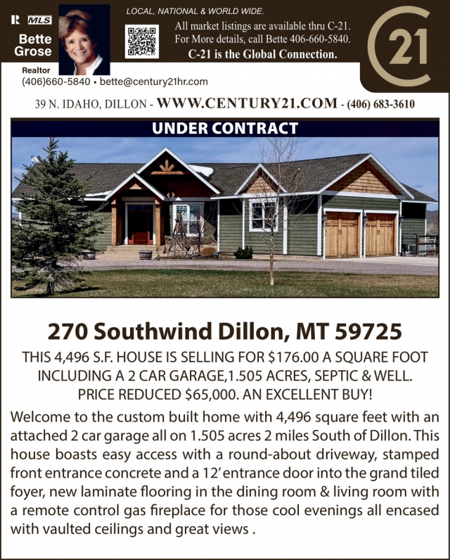 Local, National & World Wide, Bette Grose - Century 21, Dillon, MT