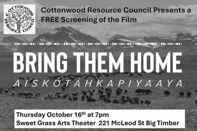 Bring Them Home, Cottonwood Resource Council, Big Timber, MT