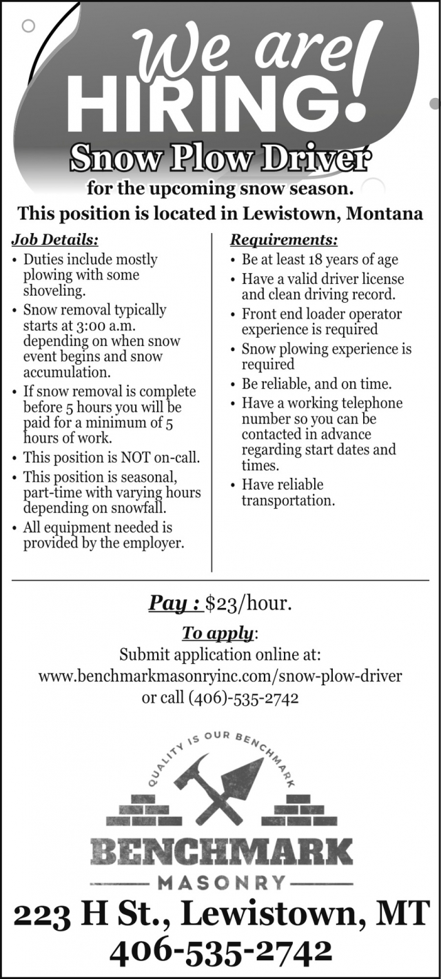 Snow Plow Driver, Benchmark Masonry, Lewistown, MT