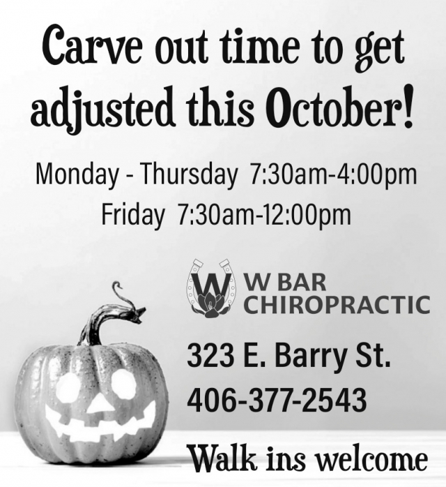 Carve out Time to Get Adjusted This October!, W Chiropractic, LLC - Glendive, Glendive, MT