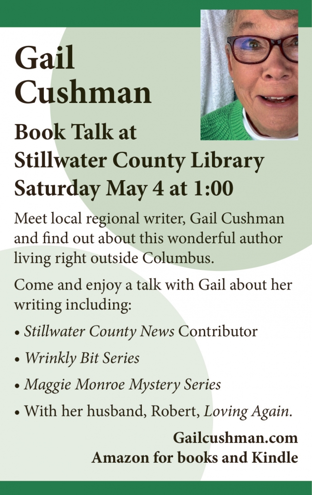 Book Talk , Gail Cushman Book Talk at Stillwater County Library