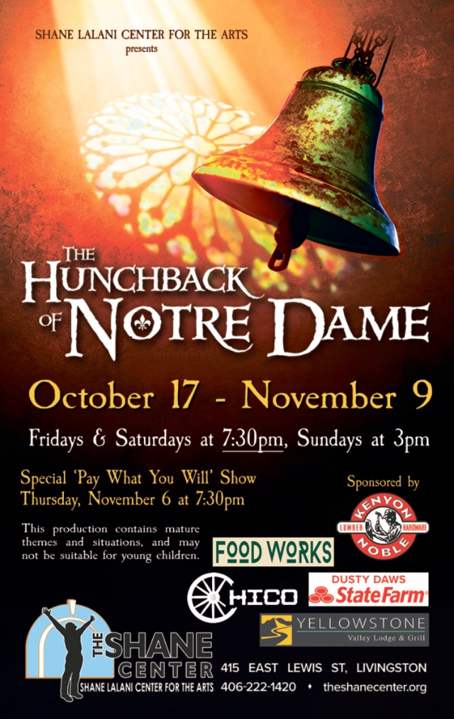 The Hunchback of Notre Dame, The Shane Center, Livingston, MT