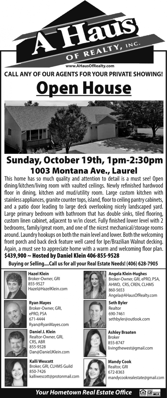 Open House, A Haus of Realty, Inc., Laurel, MT