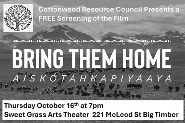 Bring Them Home, Cottonwood Resource Council, Big Timber, MT