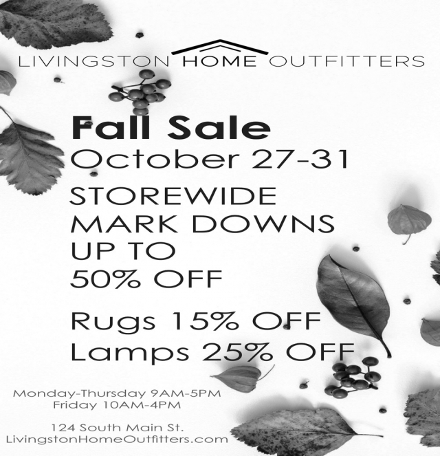Fall Sale, Livingston Home Outfitters, Livingston, MT