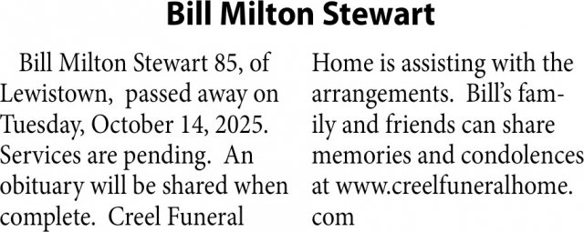 Bill Milton Stewart, Obituaries, Glendive, MT
