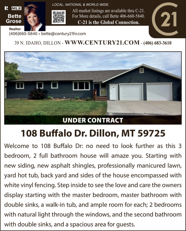 Local, National & World Wide, Bette Grose - Century 21, Dillon, MT