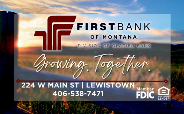 Growing Together, First Bank of Montana, Lewistown, MT