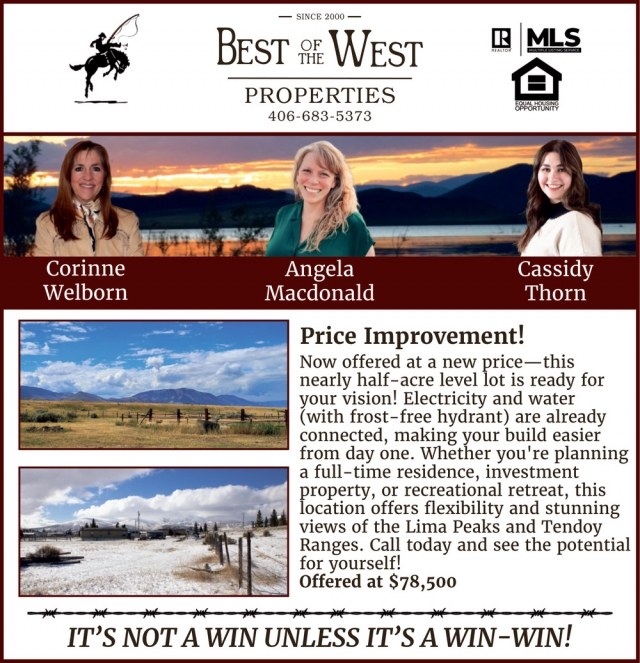 It's Not a Win Unless It's a Win-Win!, Best of the West Properties